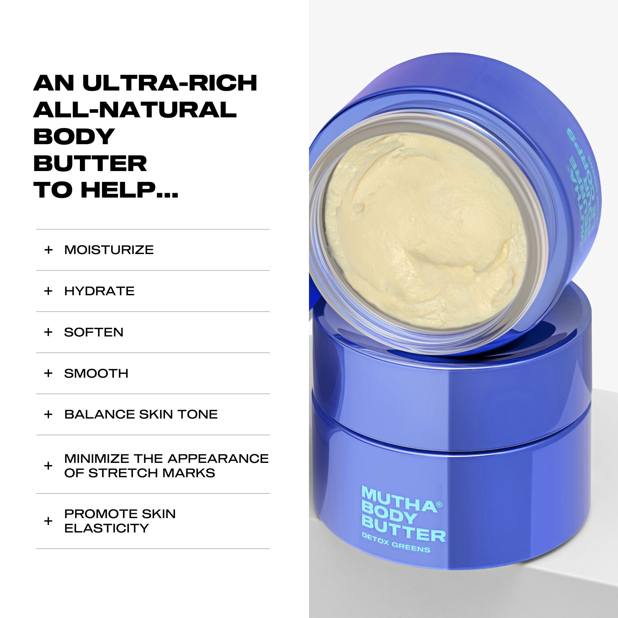Blue jar of Mutha Body Butter with text listing benefits on a white background