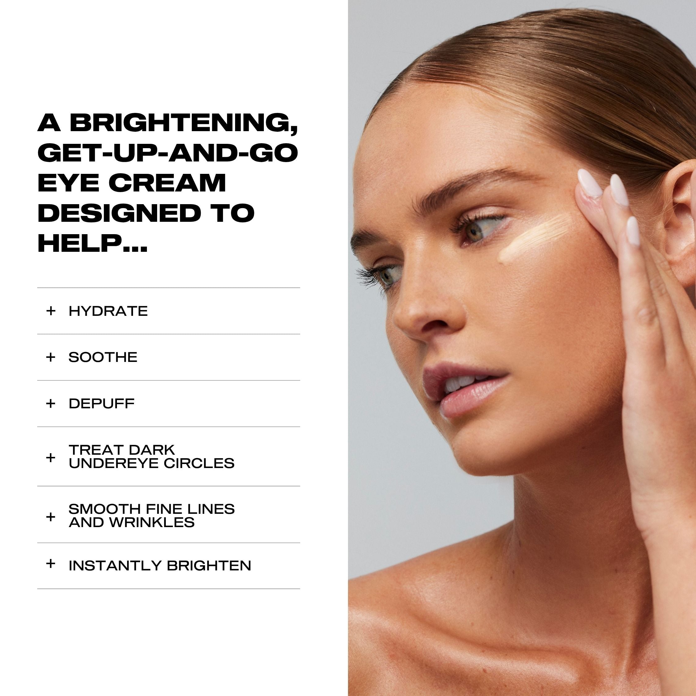 Woman applying eye cream with product benefits listed on a gray , 15ml / 0.5 fl oz , 3ml / 0.1 fl ozbackground